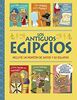 Los antiguos egipcios. ¡Un libro con solapas! (Castellano - A PARTIR DE 6 AÑOS - LIBROS DIDÁCTICOS)