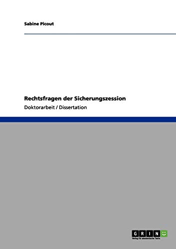 Rechtsfragen der Sicherungszession