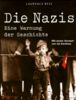 Die Nazis. Eine Warnung der Geschichte