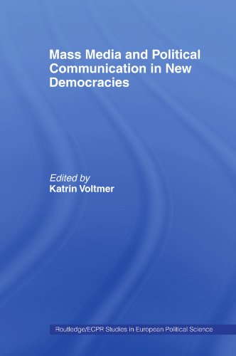 Mass Media and Political Communication in New Democracies (Routledgeecpr Studies in Europ)