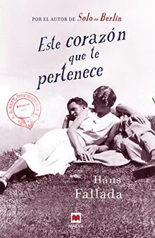 Este corazón que te pertenece (Éxitos literarios)