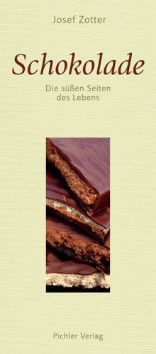 Schokolade. Die süßen Seiten des Lebens von Zotter, Josef  | Buch | Zustand sehr gut