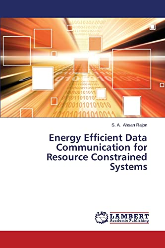 Energy Efficient Data Communication for Resource Constrained Systems