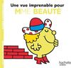 Collection Monsieur Madame (Mr Men & Little Miss): Une Vue Imprenable Pour Mme Beaute