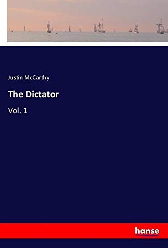 The Dictator: Vol. 1