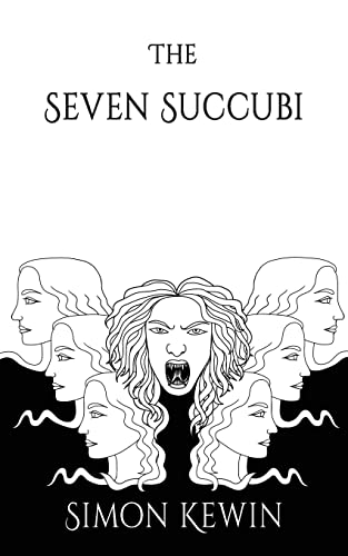 The Seven Succubi: the second story of Her Majesty’s Office of the Witchfinder General, protecting the public from the unnatural since 1645
