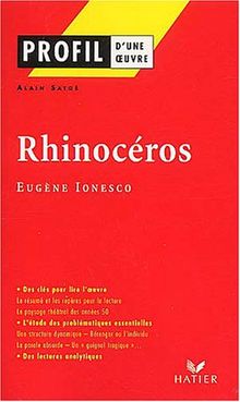 Rhinocéros, pièce en trois actes et quatre tableaux (1959), Eugène Ionesco