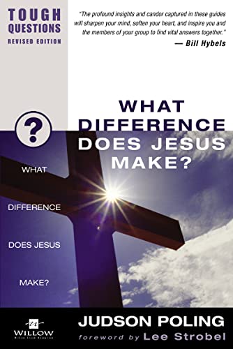 What Difference Does Jesus Make? (Tough Questions, Band 10)