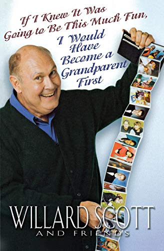 If I Knew it Was Going to Be This Much Fun, I Would Have Become a Grandparent First