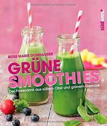 Grüne Smoothies: Der Powerdrink aus süßem Obst und grünem Gemüse