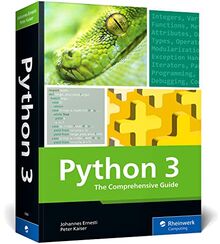 Python 3: The Comprehensive Guide