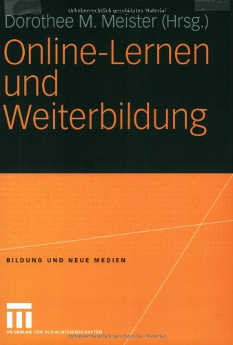 Online-Lernen und Weiterbildung (Bildung und Neue Medien)