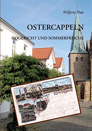 Ostercappeln: Gogericht und Sommerfrische