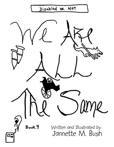 Book 4: We Are All the Same: Disabled or Not (Jmsb, Band 4)