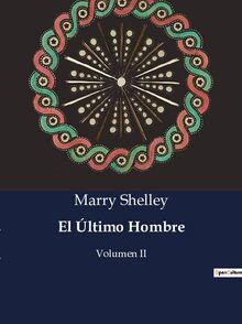 El Ultimo Hombre : Volumen II