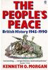 The People's Peace: British History, 1945-1990: British History 1945-89 (Oxford Paperbacks)