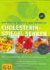 Cholesterinspiegel senken Das große GU Koch- und Backbuch: Über 170 Genießer-Rezepte für Gesundheitsbewusste. Mit vielen Tipps für leichtes Gelingen. ... Für jede Gelegenheit (GU Spezial)
