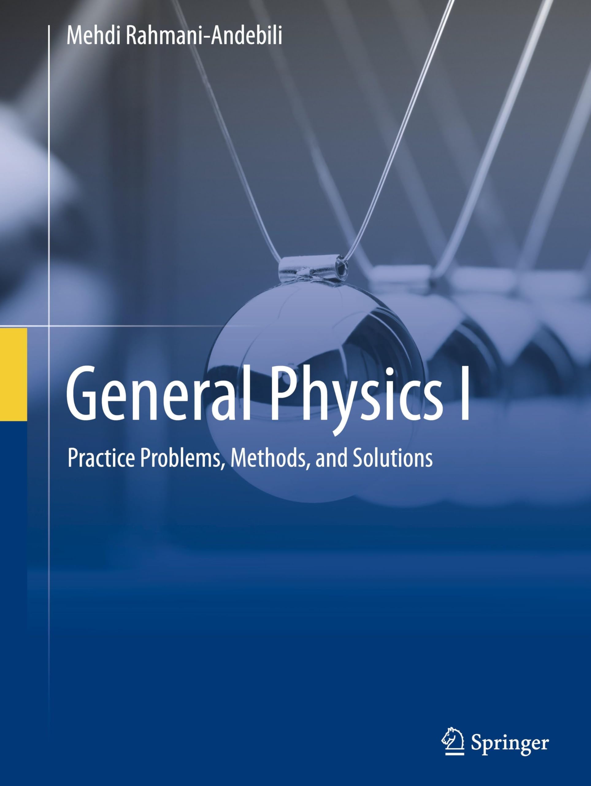 General Physics I: Practice Problems, Methods, and Solutions