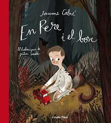 En Pere i el bosc: Il·lustracions de Júlia Sardà (La Lluna de Paper)