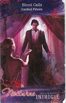 Blood Calls (Mills & Boon Intrigue)