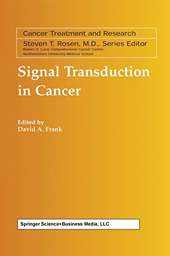 Signal Transduction in Cancer (Cancer Treatment and Research, 115, Band 115)