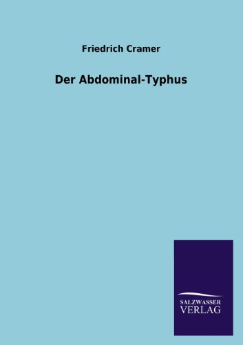Der Abdominal-Typhus