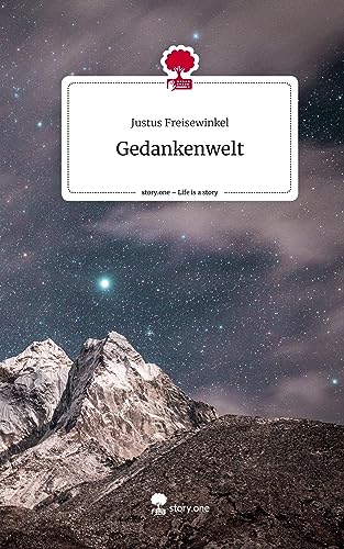 Gedankenwelt. Life is a Story - story.one