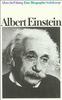 Albert Einstein: Eine Biographie