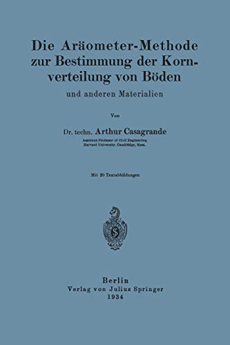 Die Aräometer-Methode zur Bestimmung der Kornverteilung von Böden und Anderen Materialien