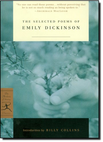 The Selected Poems of Emily Dickinson (Modern Library Classics)