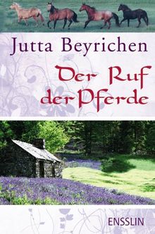 Der Ruf der Pferde