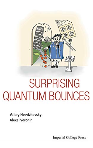 Surprising Quantum Bounces