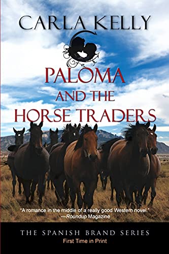 Paloma and the Horse Traders (Spanish Brand, Band 3)