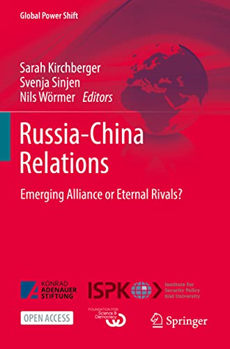 Russia-China Relations: Emerging Alliance or Eternal Rivals? (Global Power Shift)