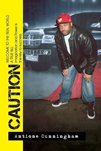 Caution: Welcome to the Real World The Lifestyle of a Gangsta