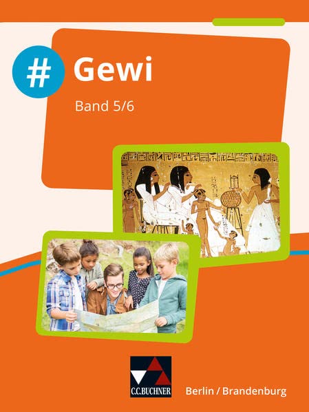 Steve Kallis - GEBRAUCHT #Gewi – Berlin Brandenburg   #Gesellschaftswissenschaften BE BB 5 6 Gesellschaftswissenschaften für Grundschulen und grundständige Gymnasien (#Gewi –  für Grundschulen und grundständige Gymnasien) - Preis vom 22102023 0458