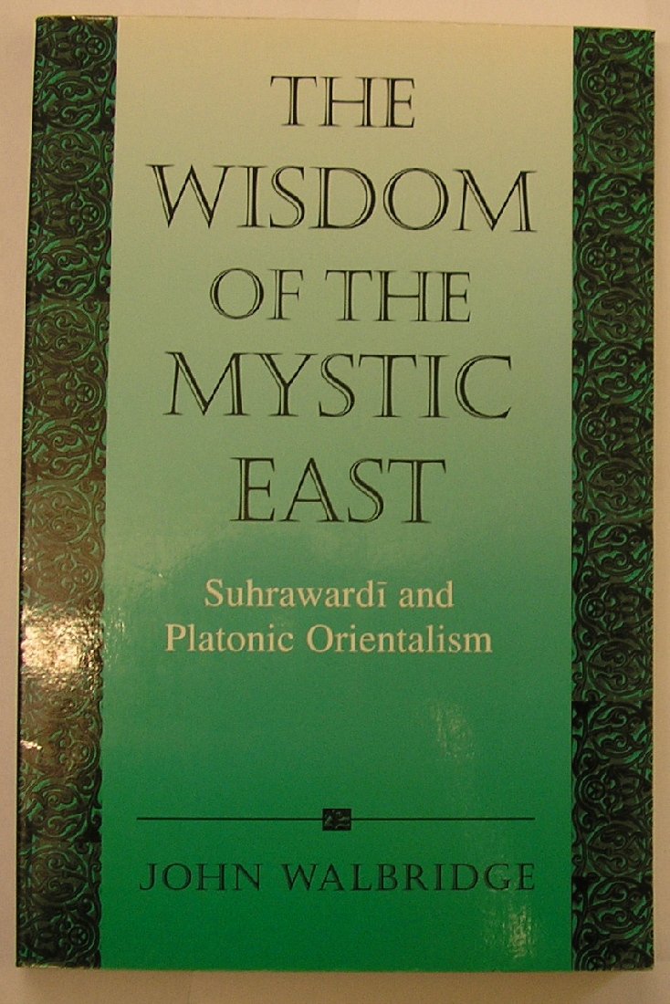 The Wisdom of the Mystic East