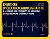 Exercices d'électrocardiographie : À l'usage des étudiants en médecine et des médecins omnipraticiens