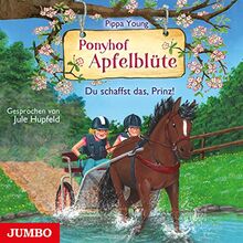 Ponyhof Apfelblüte: du Schaffst das,Prinz! (Folge