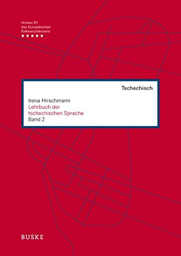 Lehrbuch der tschechischen Sprache, Bd.2