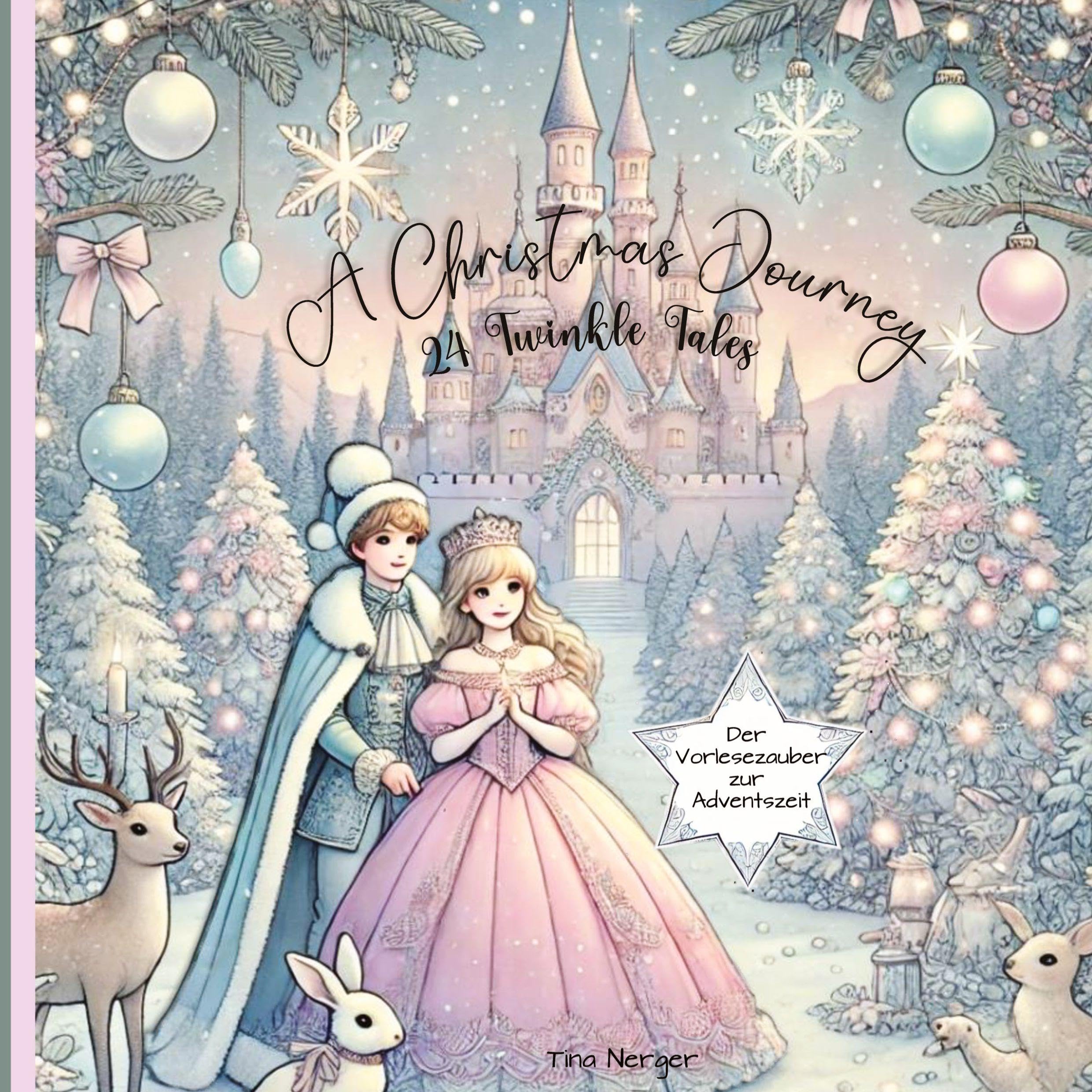 A Christmas Journey: 24 Twinkle Tales
