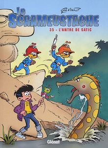 Le Scrameustache. Vol. 35. L'antre de Satic