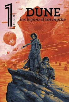 Le 1, hors-série XL. Dune : les leçons d'un mythe