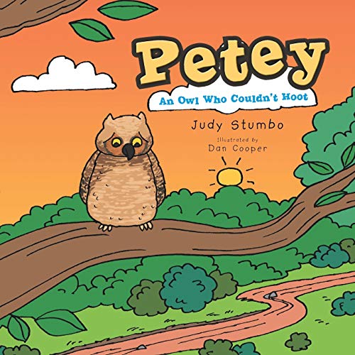 Petey: An Owl Who Couldn't Hoot