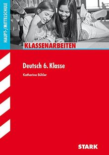 Klassenarbeiten Haupt-/Mittelschule - Deutsch 6. Klasse