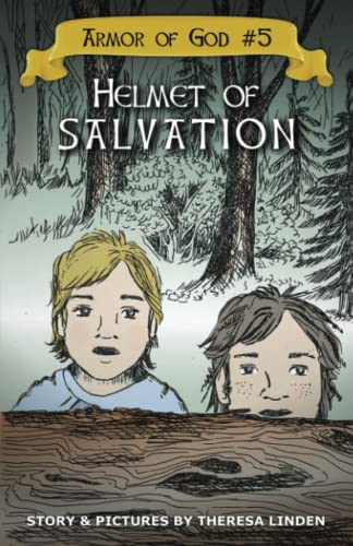 Helmet of Salvation (Armor of God, Band 5)