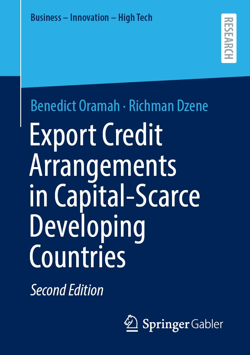 Export Credit Arrangements in Capital-Scarce Developing Countries (Business - Innovation - High Tech)