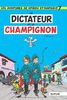 Les Aventures De Spirou Et Fantasio: Le Dictateur Et Le Champignon (7) (Tous Publics)