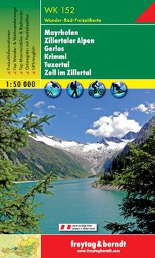Freytag Berndt Wanderkarten, WK 152, Mayrhofen - Zillertaler Alpen - Gerlos - Krimml - Tuxertal - Zell im Zillertal - Maßstab 1:50.000