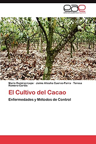 El Cultivo del Cacao: Enfermedades y Métodos de Control